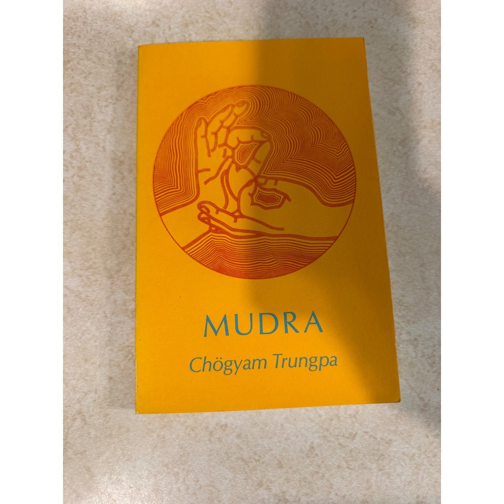 Mudra Chogyam Trungpa Shambhala 1987 Buddhist Poetry Songs Paperback 0877730512